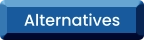 Alternatives
